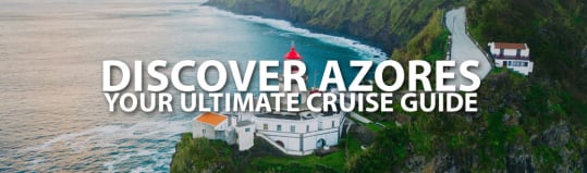 Discover Azores Cruise Featured Image